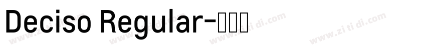 Deciso Regular字体转换
